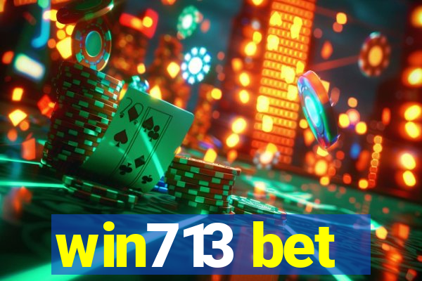 win713 bet